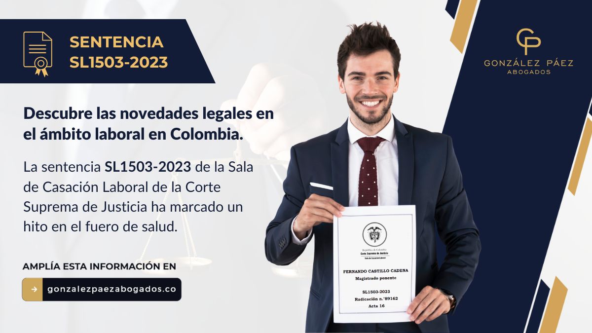 La sentencia SL1503-2023 de la Sala de Casación Laboral de la Corte