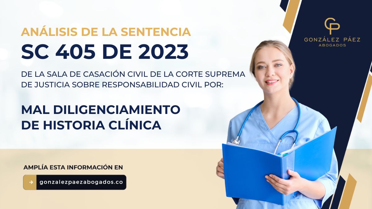 Análisis de la sentencia SC405 de 2023 de la Sala de Casación Civil de