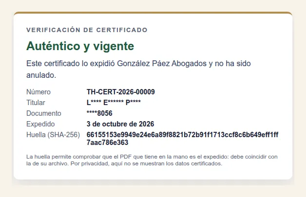 Verificación de un certificado: auténtico y vigente, con número, titular enmascarado y huella SHA-256.